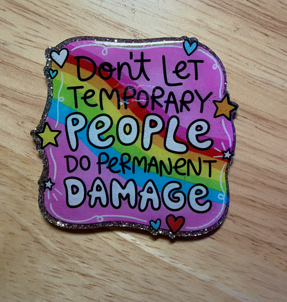Don’t Let Temporary People Do Permanent Damage