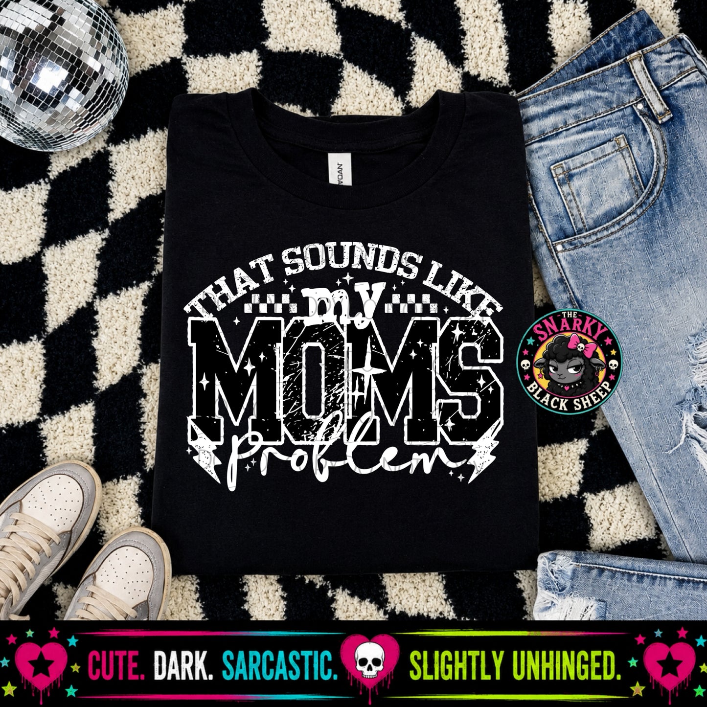 That Sounds Like My Mom’s Problem