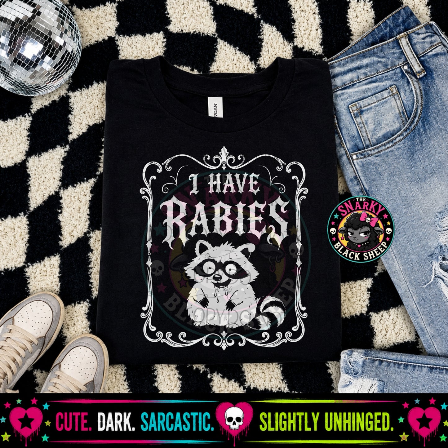 I have Rabies