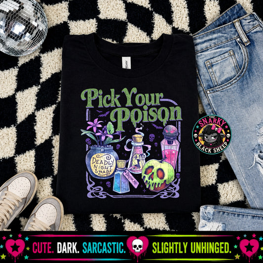 Pick Your Poison