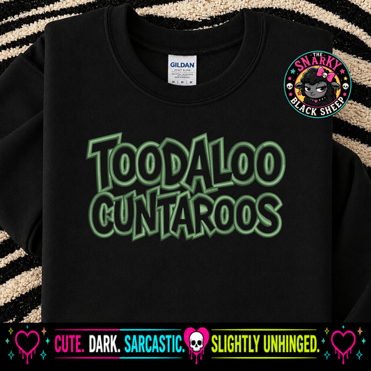 Toodaloo Cuntaroos