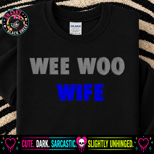 Wee Woo Wife
