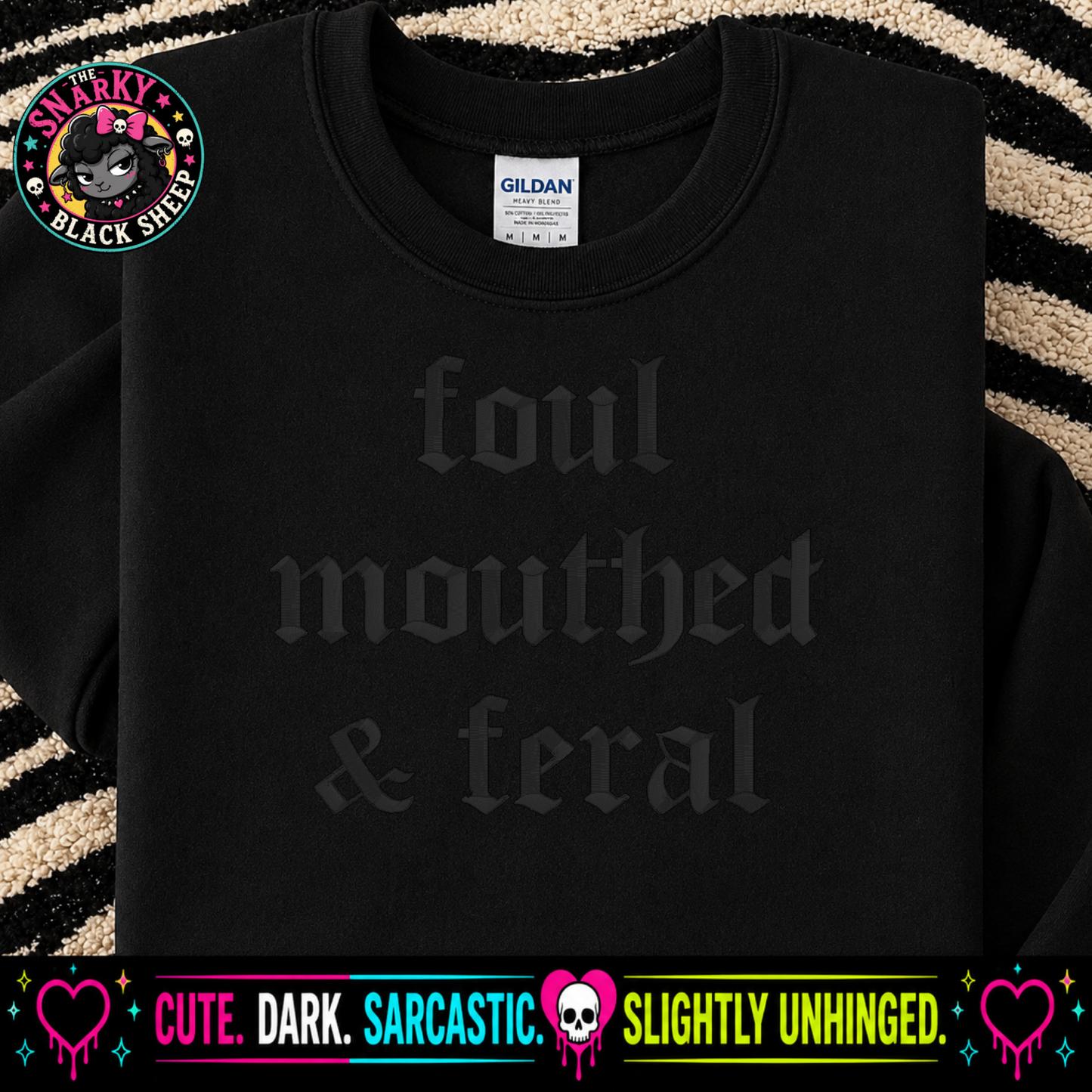 Foul Mouthed & Feral