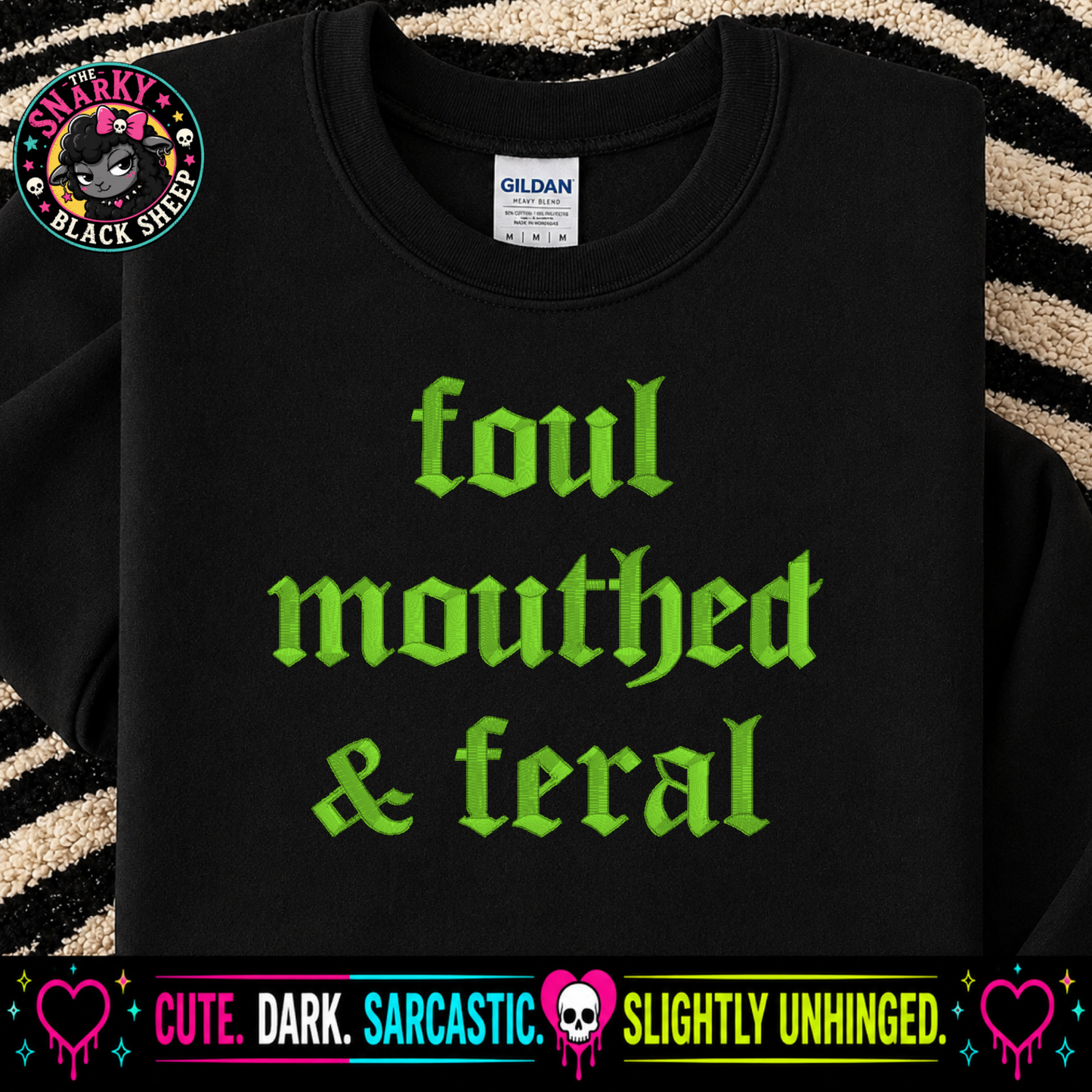 Foul Mouthed & Feral